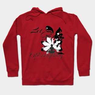 Let Go Of Everything Hoodie